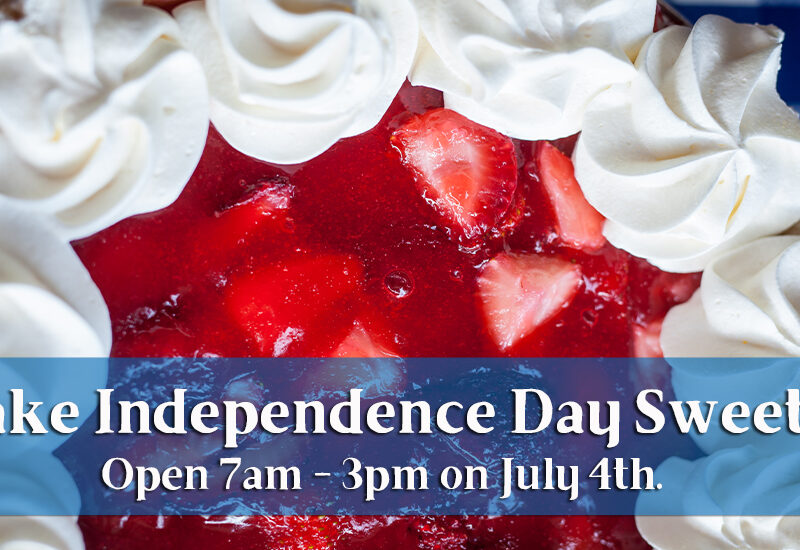 Merridee's is open 7am-3pm on July 4th.