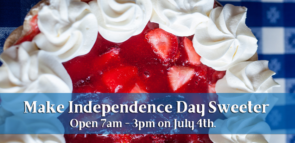 Merridee's is open 7am-3pm on July 4th.